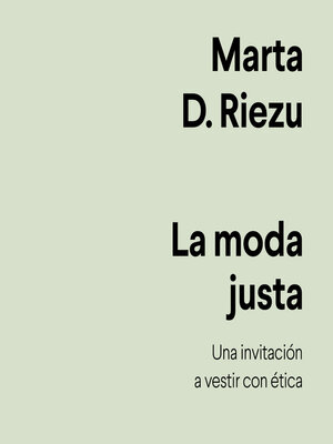 cover image of La moda justa